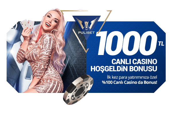 Pulibet 1000 TL Casino Hoş Geldin Bonusu